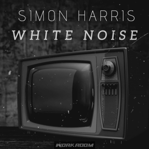 Simon Harris - White Noise [WRKRM017]